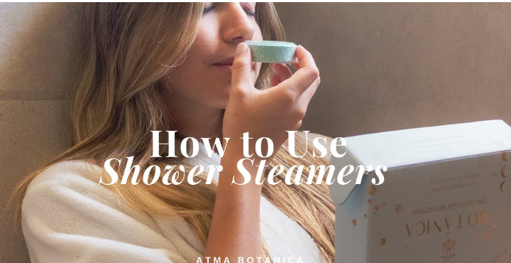 Why should you use shower steamers